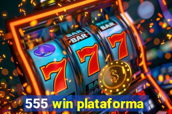 555 win plataforma